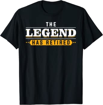 Legend Retiree T-Shirt