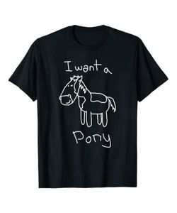 i want a pony t-shirt