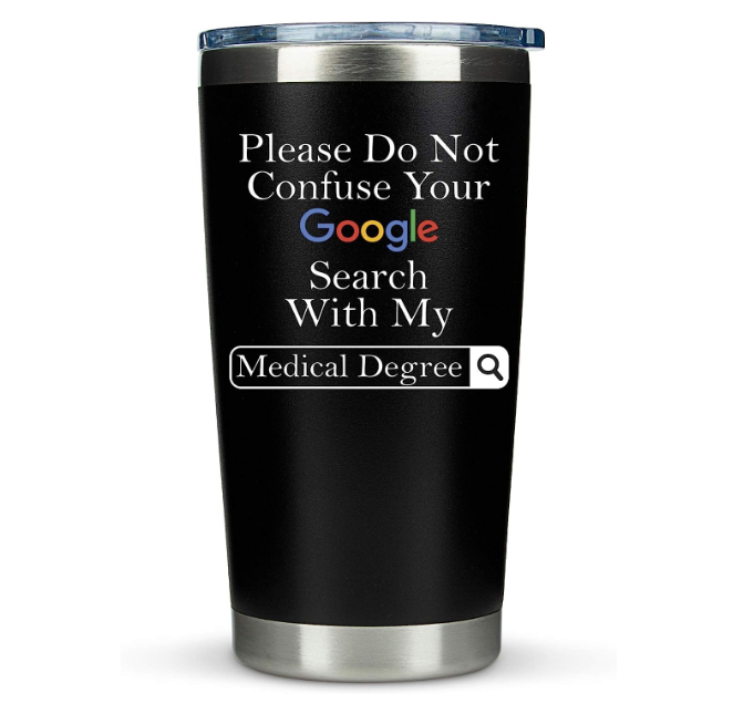 Tumbler for Doctors 