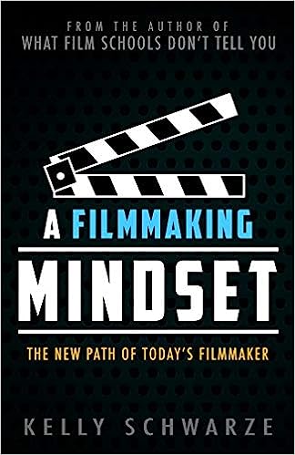A Filmmaking Mindset Book