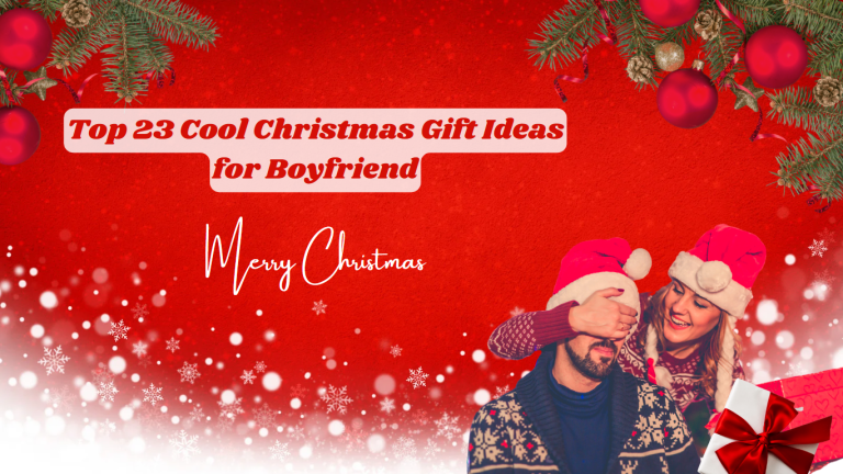 23 Cool Christmas Basket Ideas for  Boyfriend that He’ll Love