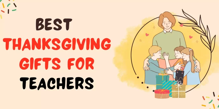 26 Best Thanksgiving Gifts for Teachers This Holiday (2023)