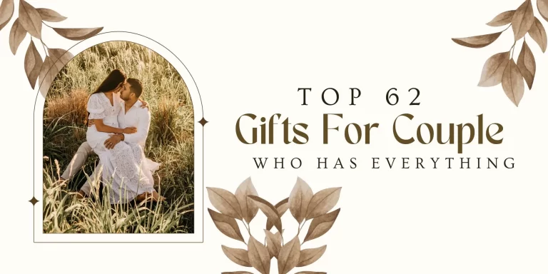 Top 62 Gifts For Couple Who Has Everything