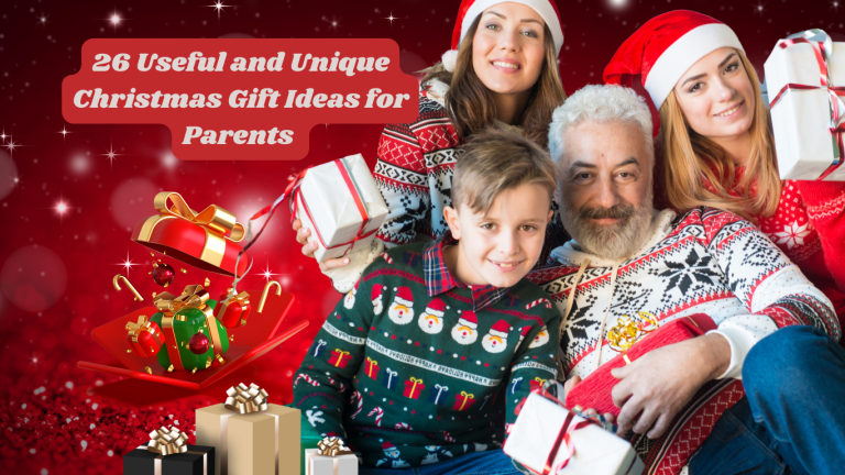 26 Useful and Unique Christmas Gifts for Parents from Students