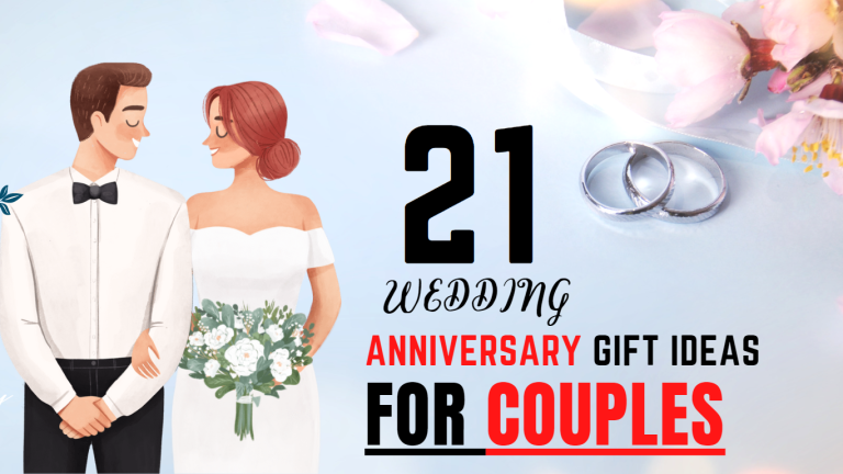 21 Surprising Wedding Anniversary Gift Ideas for Couples – Unique & Thoughtful