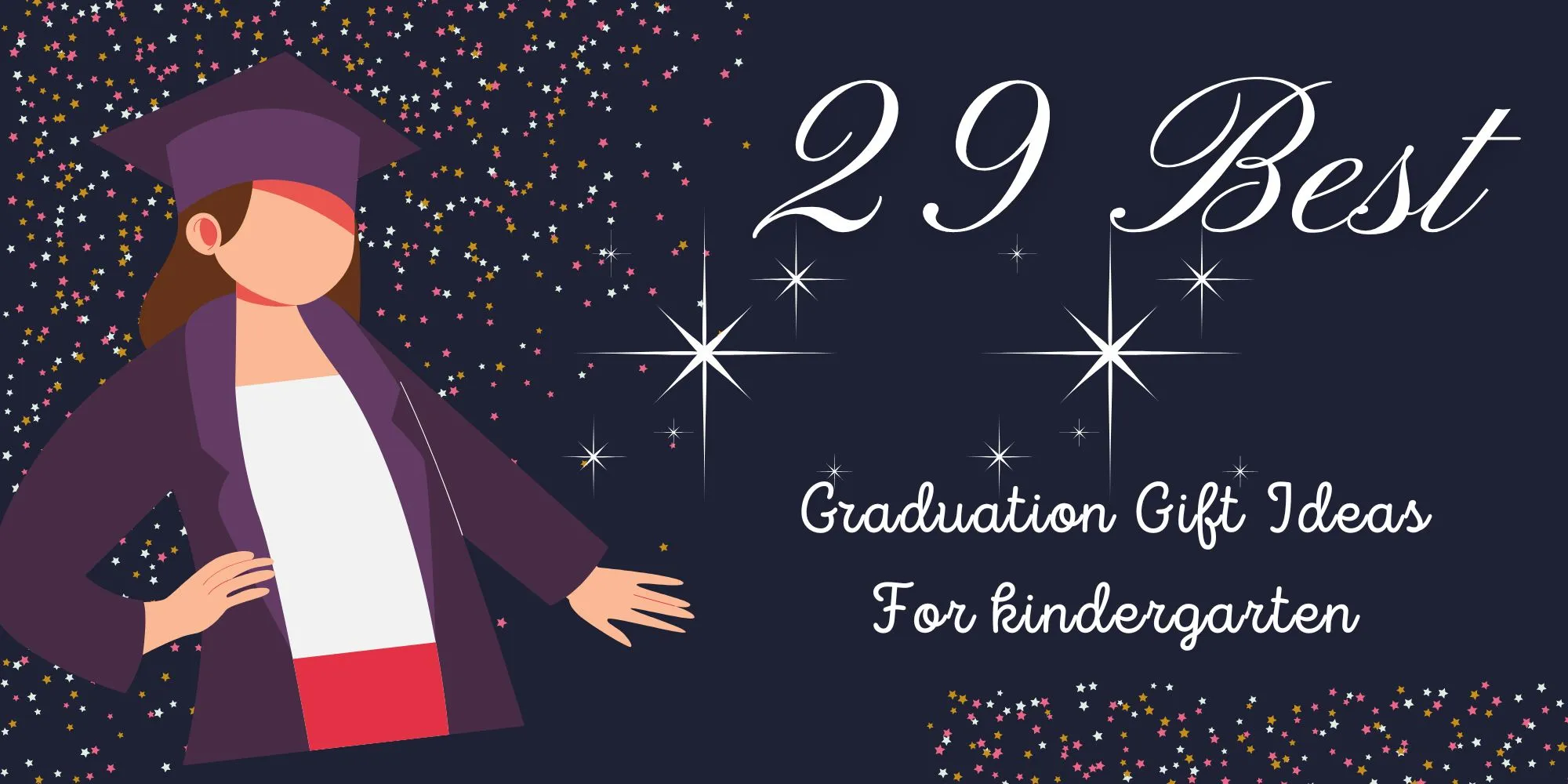29 Best Graduation Gift Ideas For kindergarten