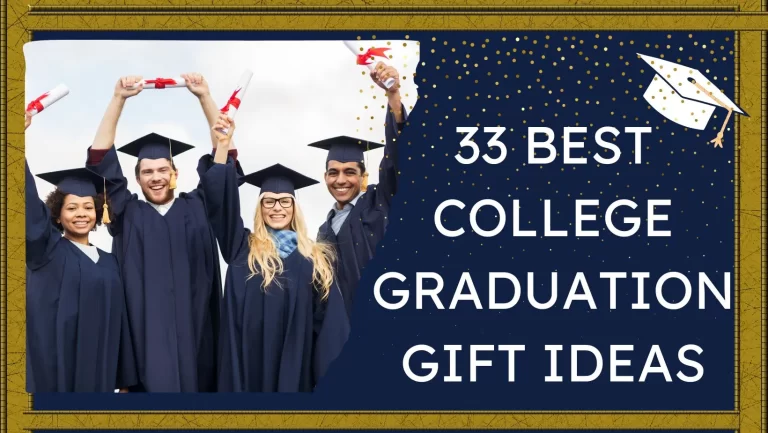 33 Best College Graduation Gift Ideas 2023