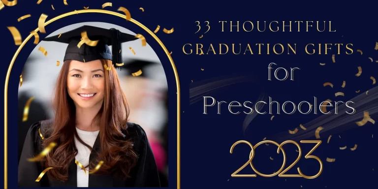 33 Thoughtful Graduation Gifts for Preschoolers 2023