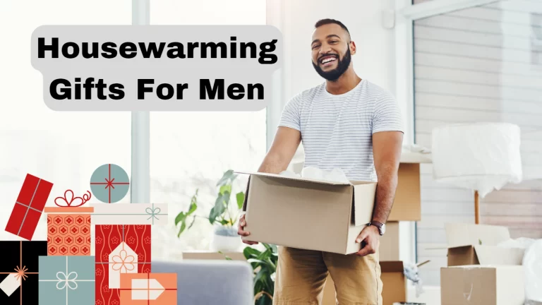 31 Best Housewarming Gifts For Men 2023