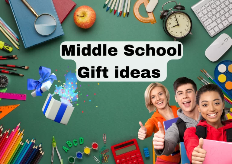30+ Popular and Classic Middle School Gift Ideas 