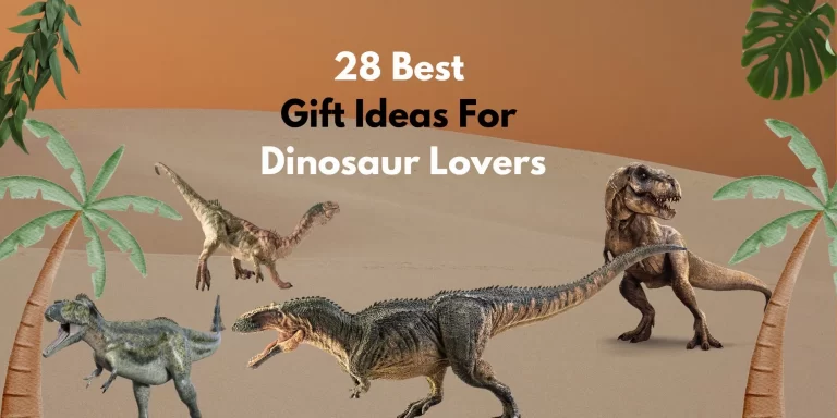 28 Best Gifts For Dinosaur Lovers