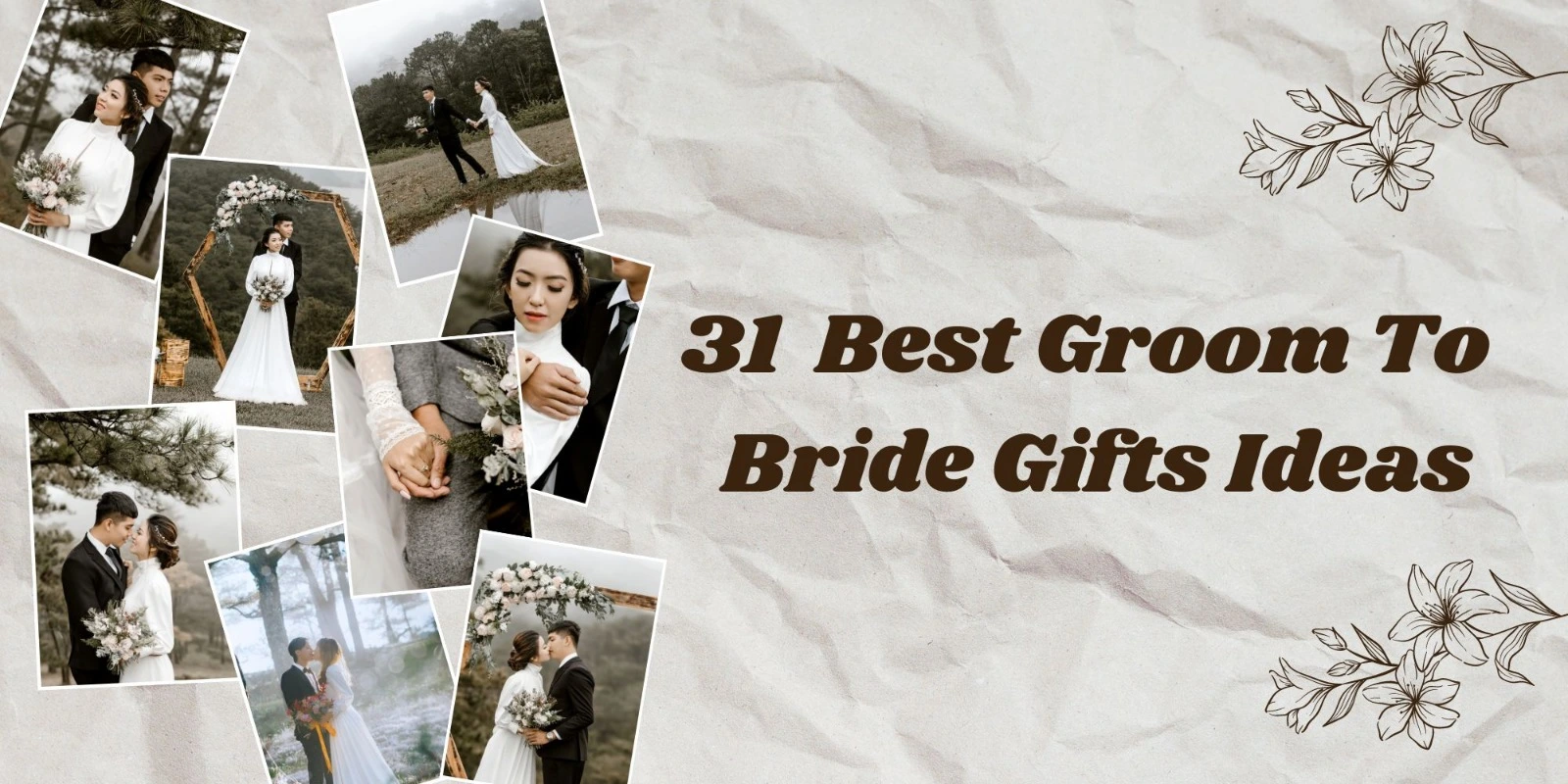 31 Best Groom to Bride Gift Ideas