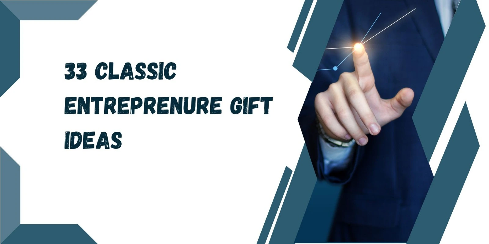 33 Classic Entrepreneur Gift Ideas