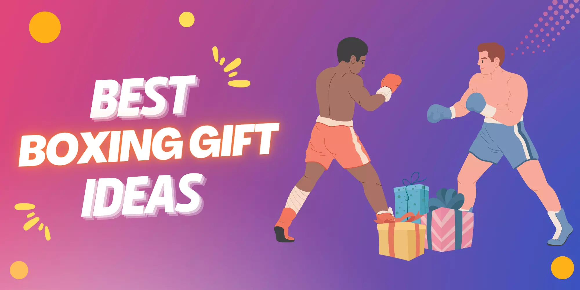 Boxing Gift Ideas