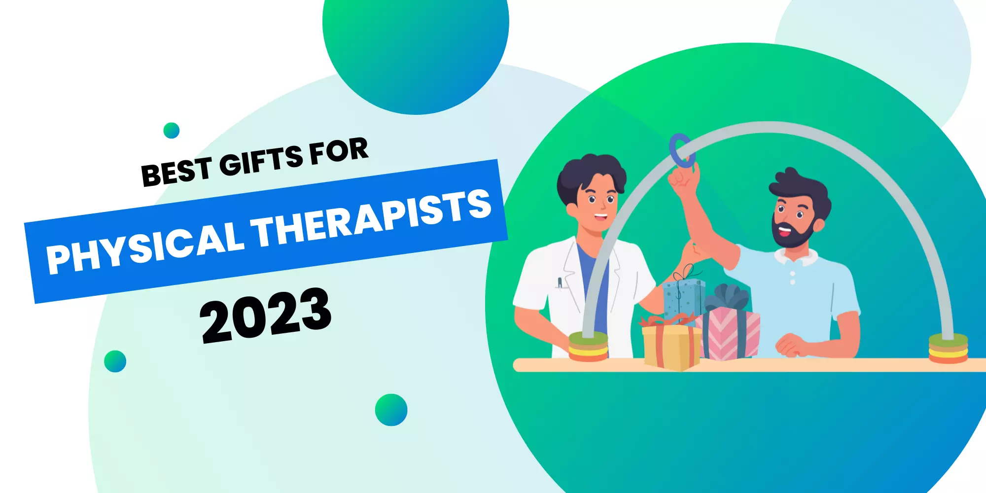 Gift Ideas for Physical Therapists