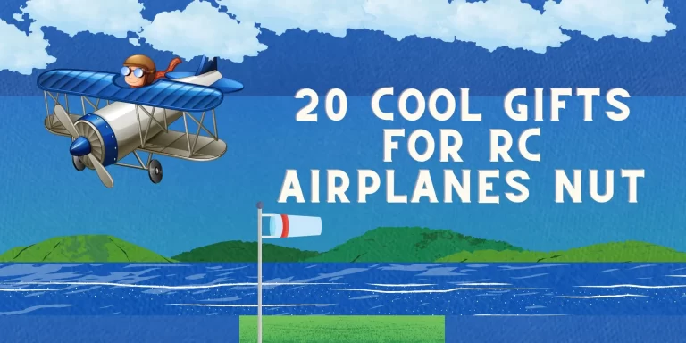 20 Cool Gifts for RC Airplanes Nut