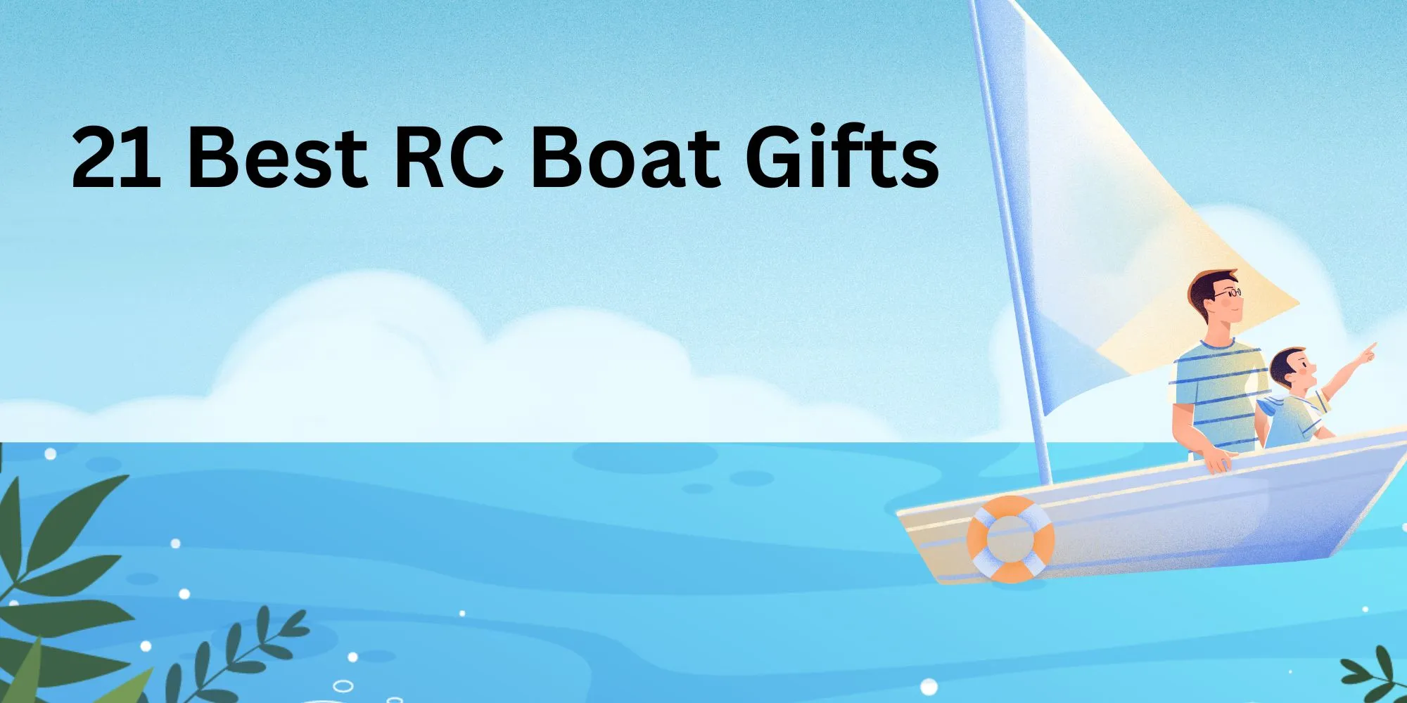 21 Best RC Boat Gifts