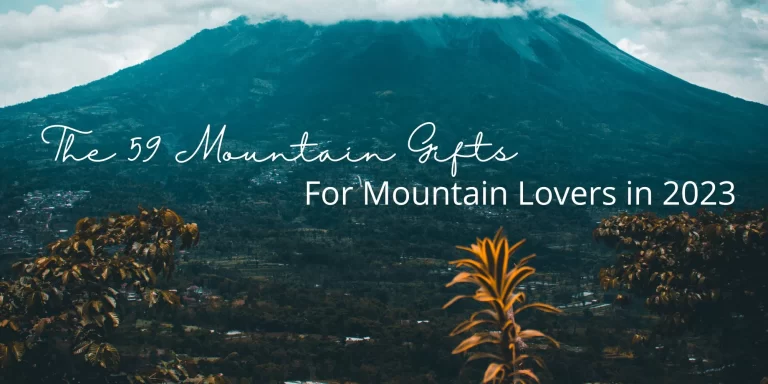 The 59 Mountain Gifts For Mountain Lovers in 2023