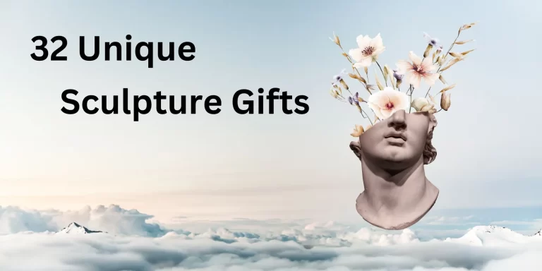 32 Unique Sculpture Gifts 2023